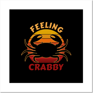 Feeling Crabby, Don't Bother Me I'm Crabby Posters and Art